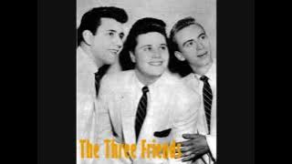 The Three Friends - Blue Ribbon Baby (1961)