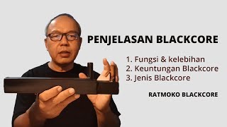 TUTORIAL BLACKCORE Q & A all about Blackcore