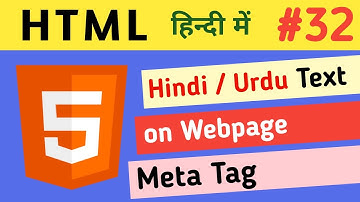 32. Hindi or Urdu Text Insert in Html Webpage | Meta Tag | Charset Attribute | Developer Zamil