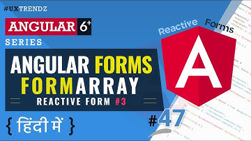 Reactive FormArray   |  Angular Forms  |  Angular 6 Tutorial in Hindi (2019) [#47]
