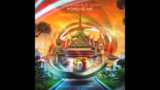 RAM & Natalie Gioia - Forgive Me (Album Mix)