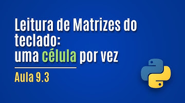 [Python] Lesson 9.3 - Reading Arrays from the Keyboard (one cell at a time)