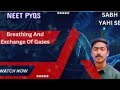 Most Important PYQS | NEET 2025 | Breathing And Exchange Of Gases