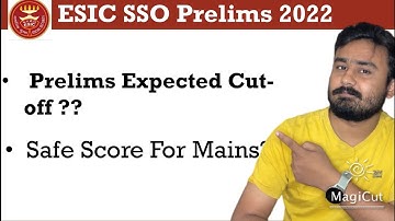 ESIC SSO Prelims Expected Cutoff | ESIC SSO Pre Cutoff | ESIC SSO Prelims Result & Score Card #esic