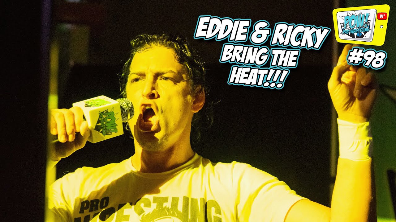 Midnight Heat Address The Hammer Brothers POW! Episode 98, January 22