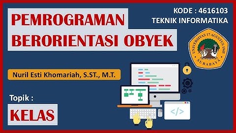 Materi Online - Kelas / Class - Pemrograman Berorientasi Obyek PBO JAVA Netbeans