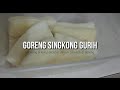 Goreng Singkong Gurih