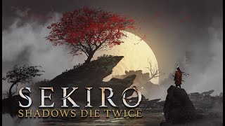 Sekiro: Shadows Die Twice - Стрим 6