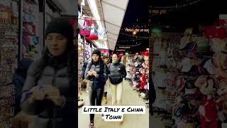 Little Italy e China Town