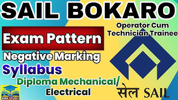 SAIL Bokaro Exam Pattern|| SAIL BOKARO Syllabus ||SAIL By MRK STUDY
