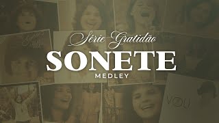 Joyce Carnassale e Sonete | Série Gratidão - MEDLEY