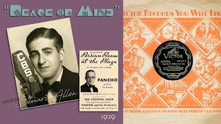 1929, Pancho And His Orch., Peace Of Mind, Stuart Allen vocal, Adolfo Roquellas Orch., HD 78rpm