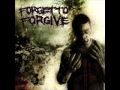 Forget To Forgive - Fake Mask