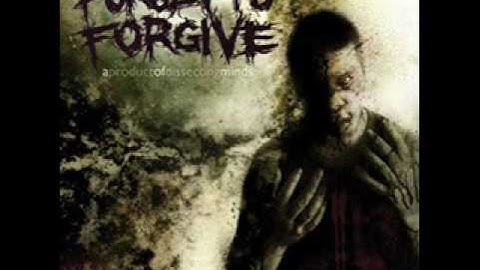 Forget To Forgive - Fake Mask