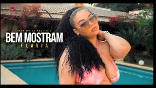 Flavia: Bem Mostram (Official Video)