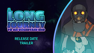 A Long Journey to an Uncertain End Release Date Trailer