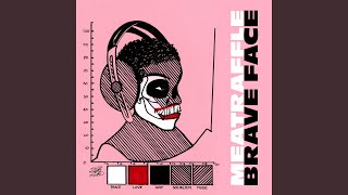 Brave Face