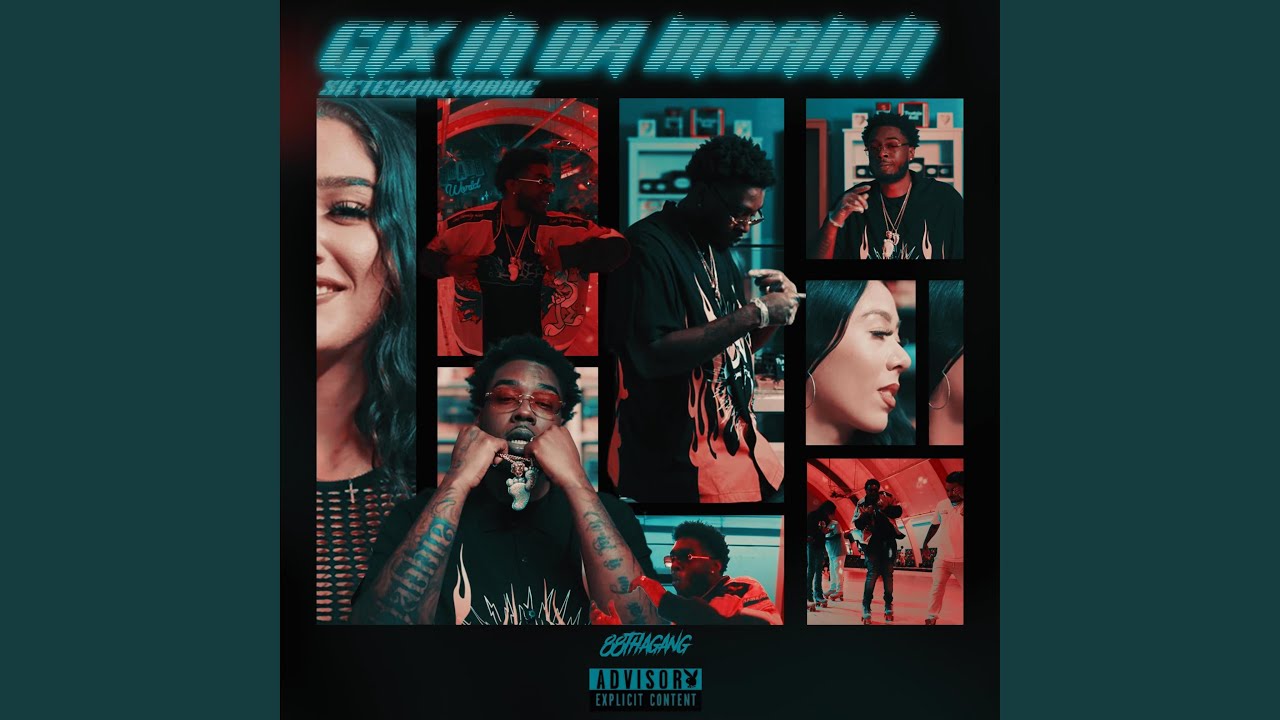 Gix in Da Mornin (feat. 88thagang) - SieteGang Yabbie: Song Lyrics