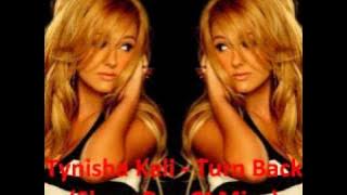 Tynisha Keli - Turn Back (SB CJ MIXX)