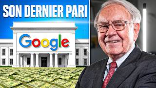 L'ultime Pari de Warren Buffett : 4 milliards sur Google