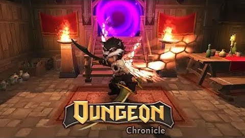 Dungeon Chronicle - Android/ iOS Gameplay
