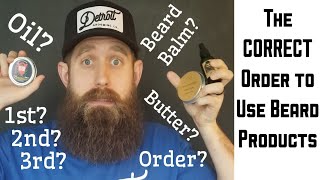 Which Order? Beard oil, balm, butter?? Right answer with SCIENCE!