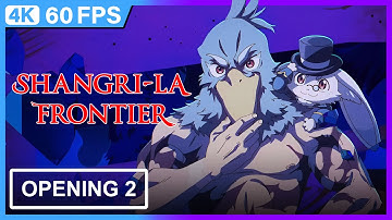Shangri-La Frontier Season 2 Opening 2 | 4K | 60FPS | Creditless | Lyrics |