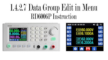 RD6006P operation series video(manual 1.4.2.7) - data group edit in menu