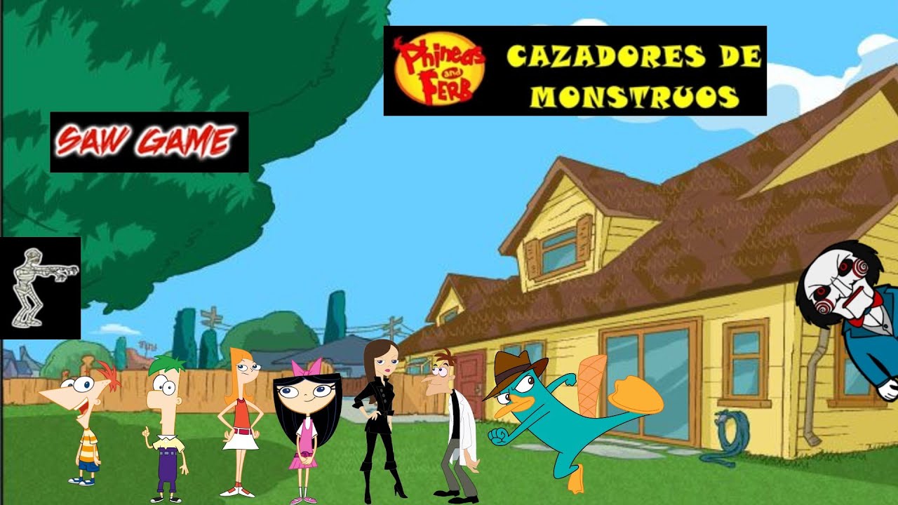 Phineas y ferb  Cazadores de monstruos saw game
