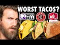 Who Makes The Worst Taco?