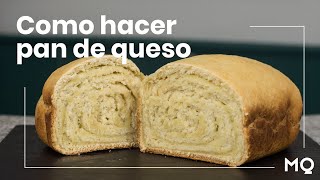 Como hacer PAN de QUESO BLANCO | MAESTRO QUESERO