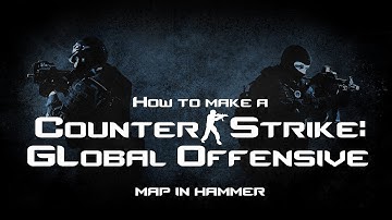 How to make a CS:GO map in Hammer