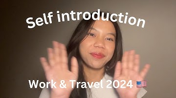 Self-Introduction Video for Work and Travel Program 2024 (i4 group)