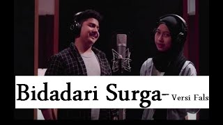 Syakir Daulay Ft Adiba Uje - Bidadari Surga Versi Beda