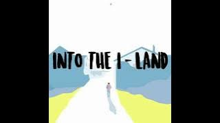 IU ▪ INTO THE I-LAND | INDO LIRIK