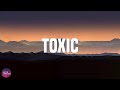 BoyWithUke -Toxic (Letra/Lyrics)