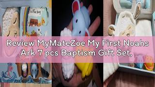 Review MyMateZoe My First Noahs Ark 7 pcs Baptism Gift Set, Dedication, Christening and Baptism Gift