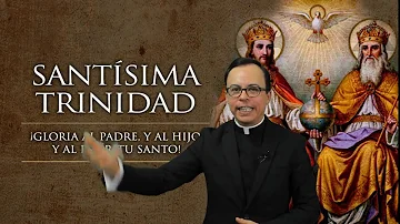 ¿Creen los católicos que Dios es Trinidad?