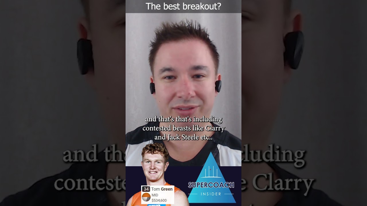 Is Tom Green the best breakout? 