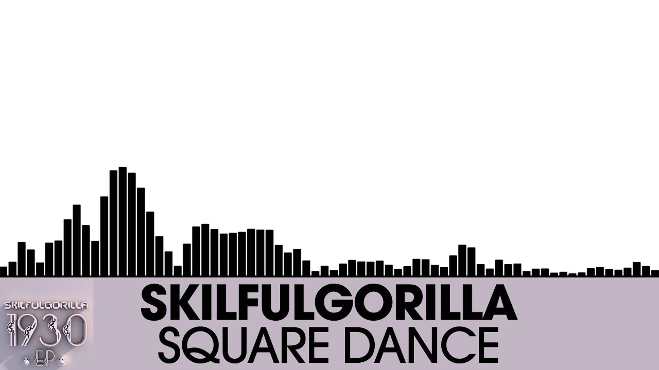 在 YouTube 上观看 SkilfulGorilla - Square Dance [Glitch Hop | DUBTRXX]