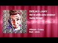 Deejay-jany - Keď mi prišla karta narukovať (Latino Version) [ Album &quot;CRAZY&quot; ]