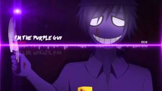 [NIGHTCORE] I'm The purple Guy - DAGames