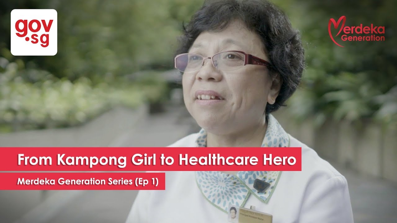 "From Kampong Girl to Healthcare Hero" - Merdeka Generation Series Ep 1