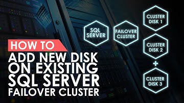 How to Add New Disk on Existing SQL Server Failover Cluster