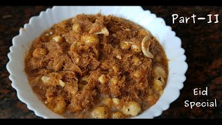 किमामी सेवइयां बनाने का तरीका | Kimami Seviyan Recipe | Part-2 | Eid Dessert | Sweet Vermicelli