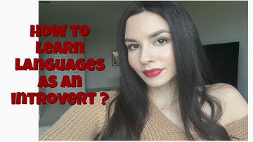 How to learn a language as an introvert
