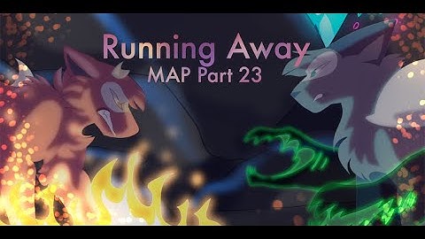 Running Away || MAP Part 23 || Twelve Animation
