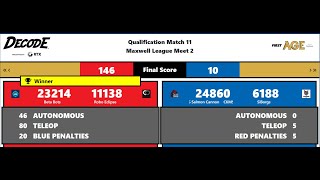 FTC DECODE Maxwell League Meet 2 Match 11 Recording
