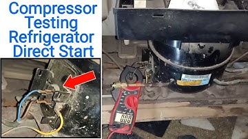 Refrigerator Compressor Testing Direct Without Relay & Overload in Urdu/Hindi