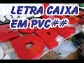 LETRA CAIXA PVC